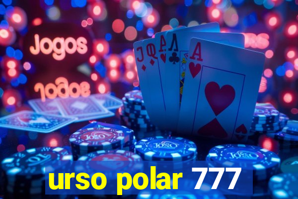 urso polar 777